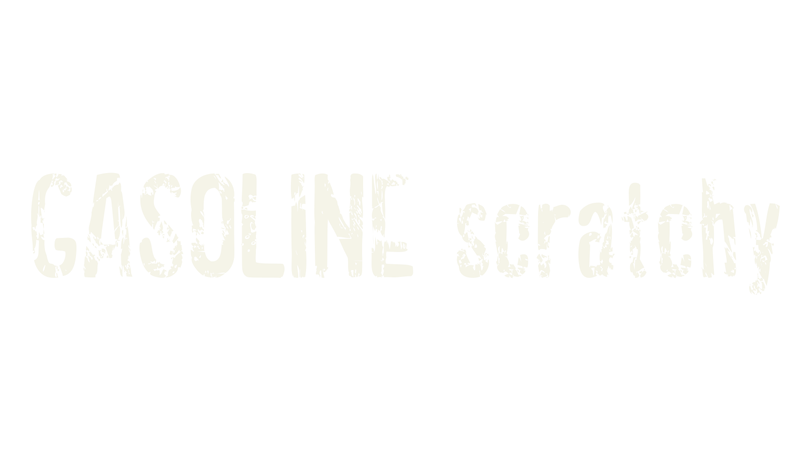 GASOLINE scratchy, scratched font preview
