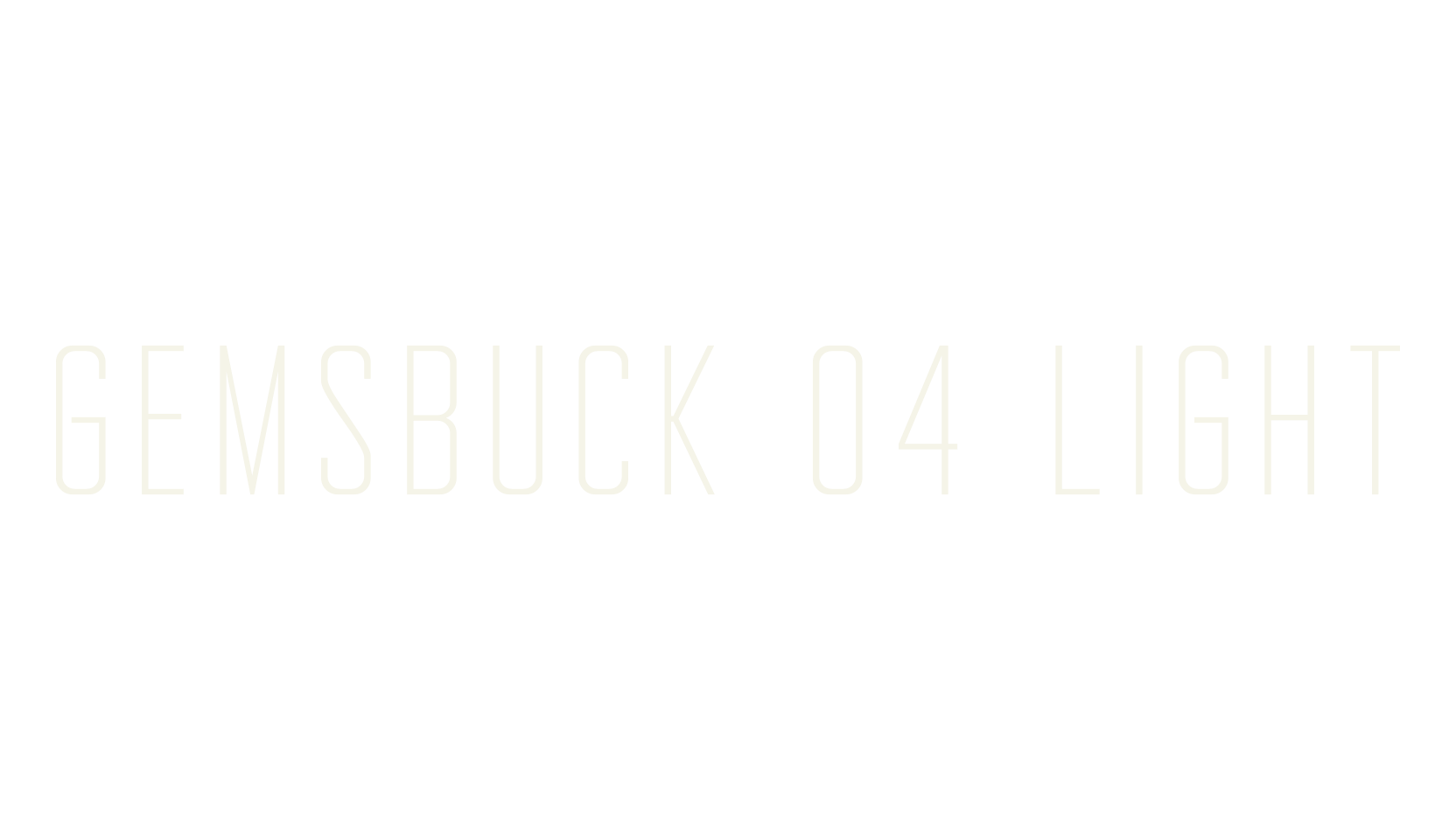 Gemsbuck 04 Light, thin font preview