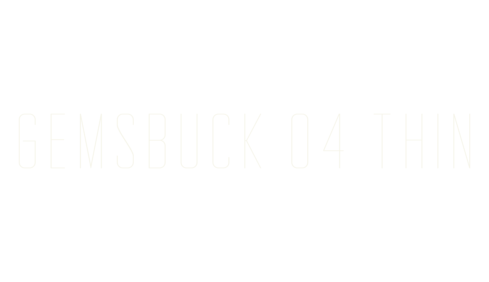 Gemsbuck 04 Thin, thin font preview