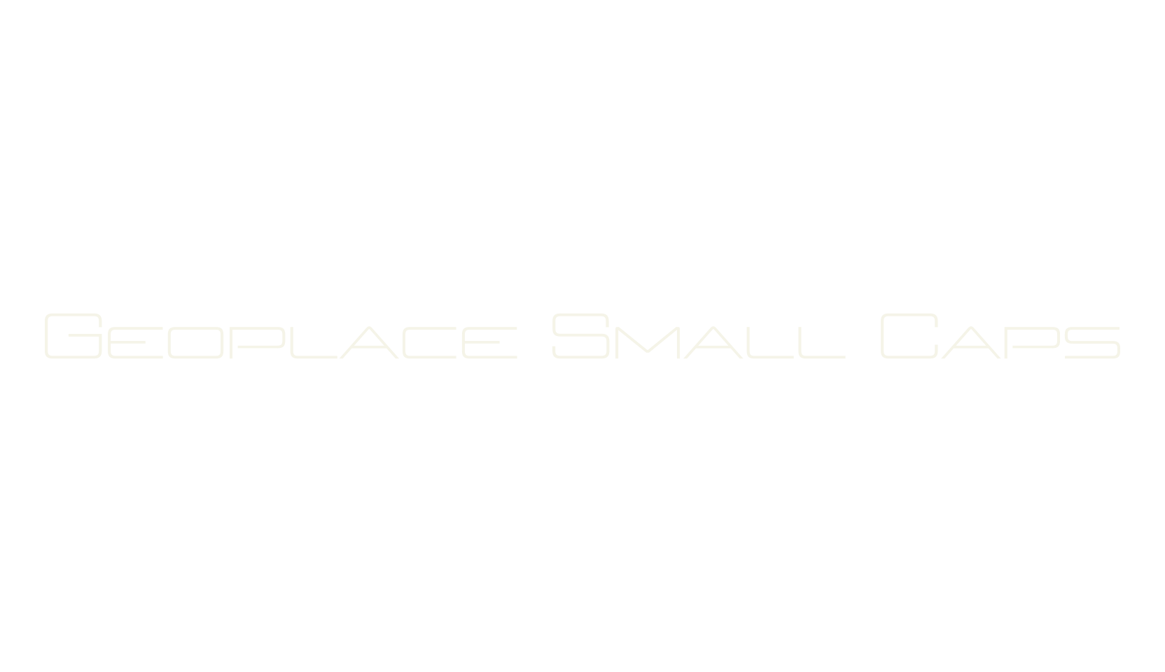 Geoplace Small Caps, futuristic font preview
