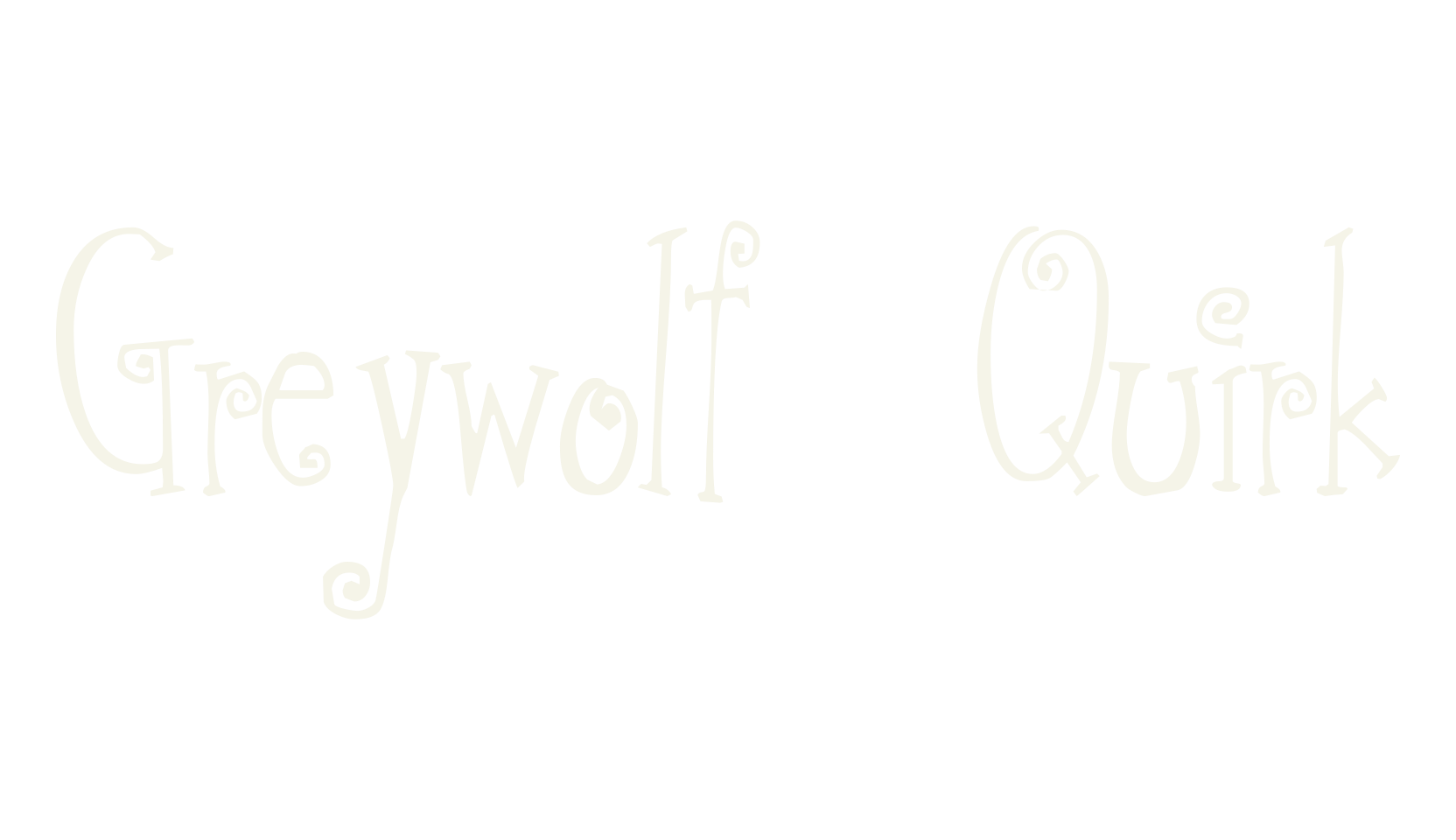 Greywolf Quirk, whimsical font preview