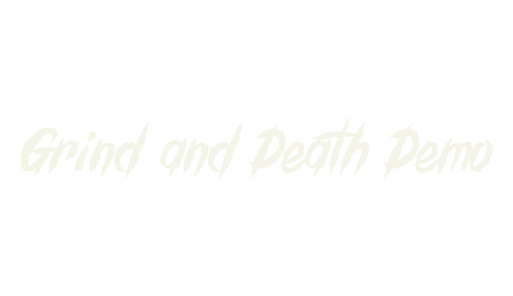 Grind and Death Demo, display font preview