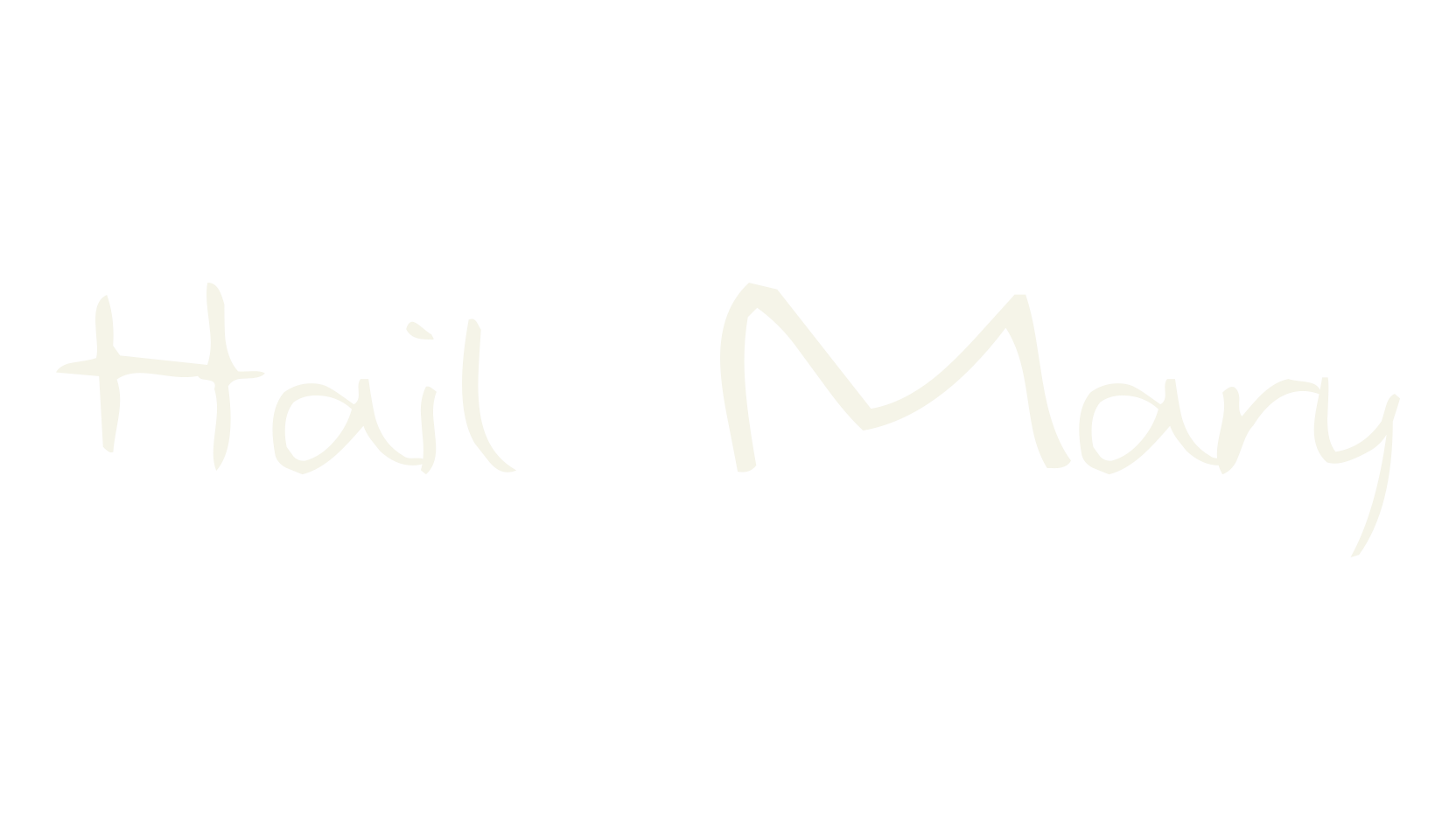 Hail Mary, handwritten font preview