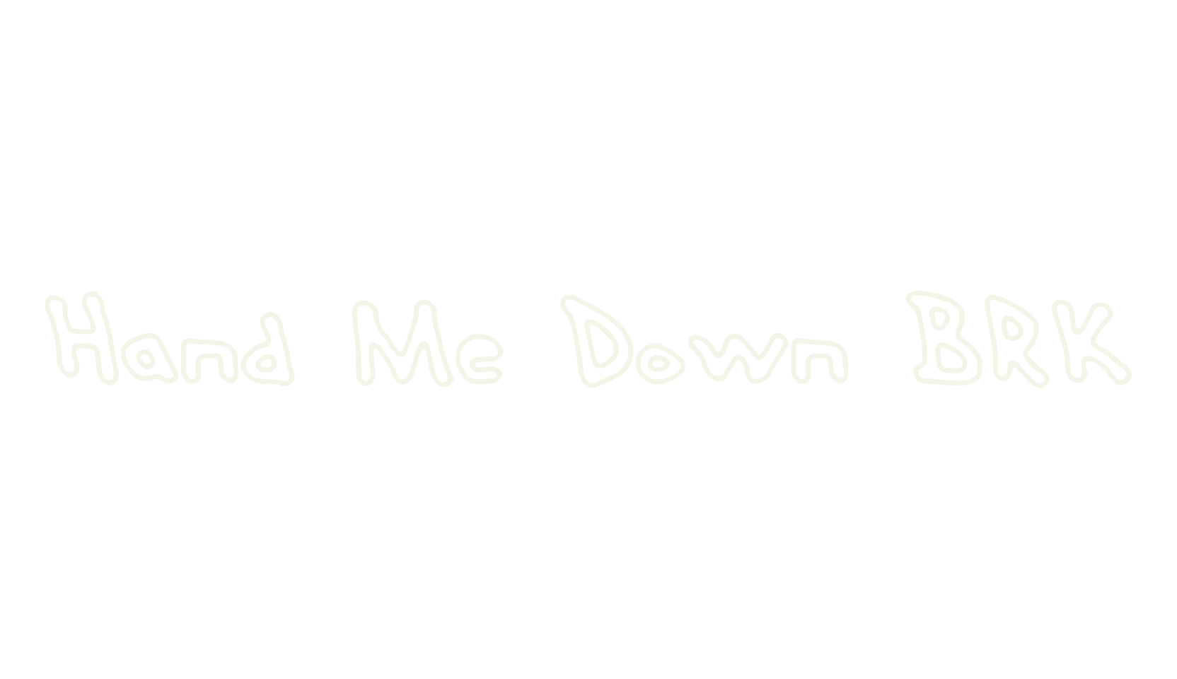 Hand Me Down BRK, hollow font preview