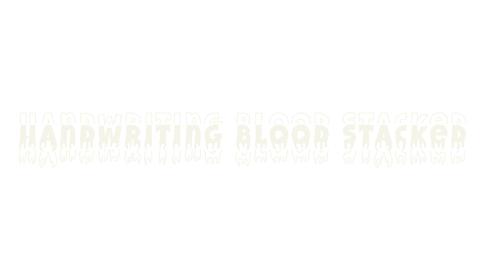 Handwriting Blood Stacked, blood font preview