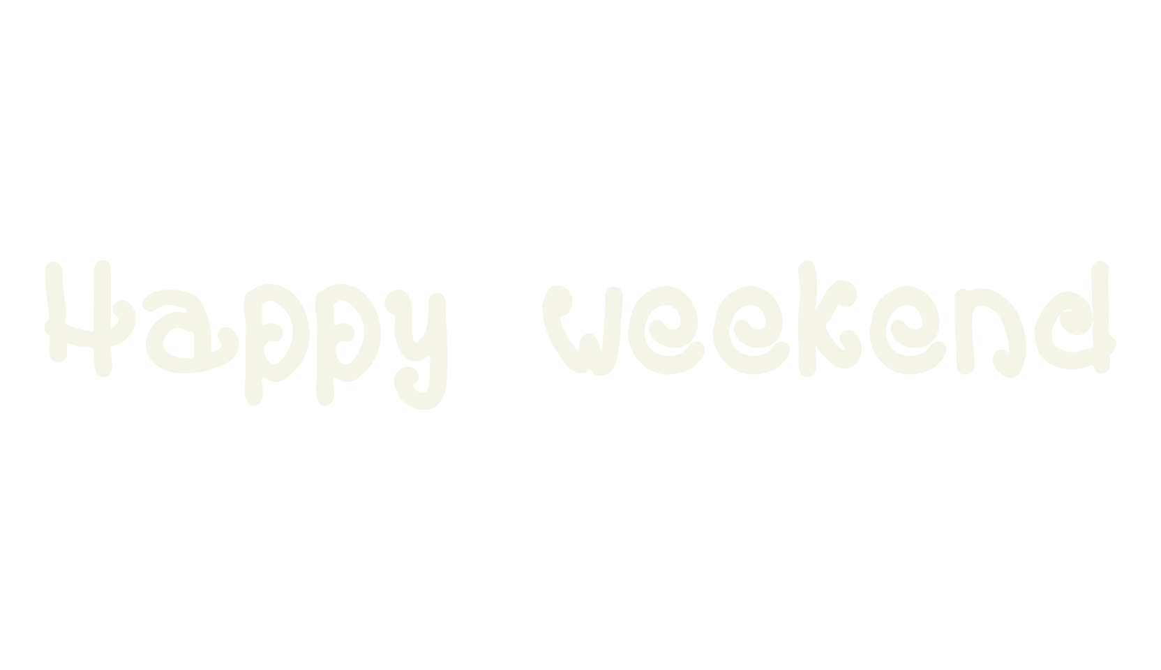 Happy weekend, cartoon font preview