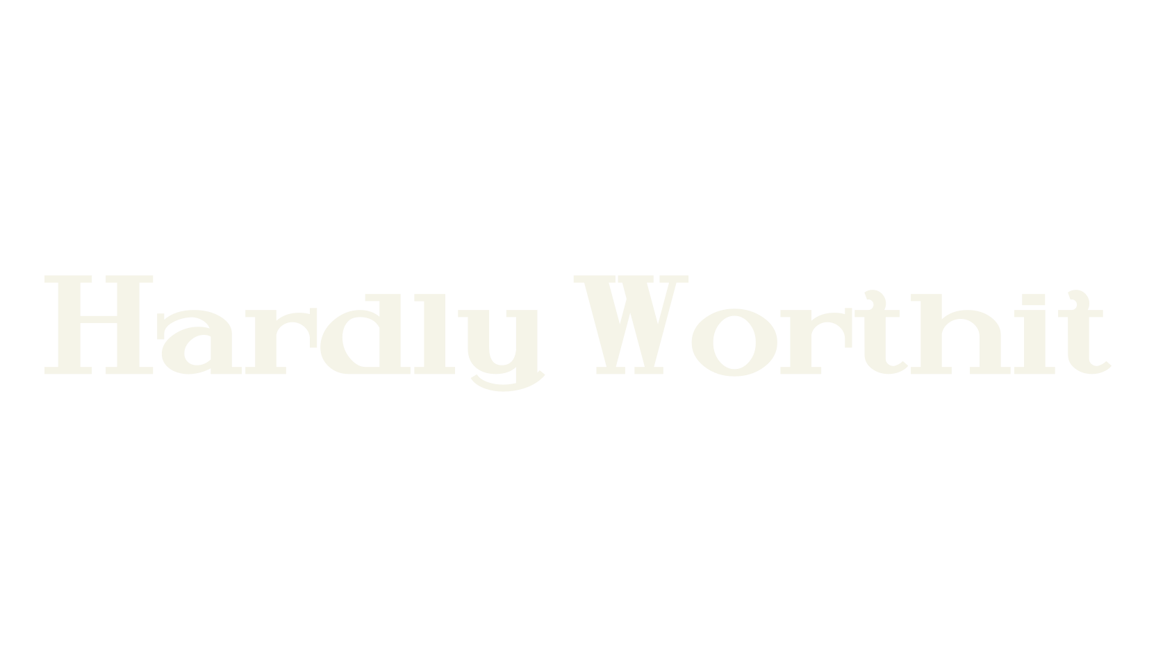 Hardly Worthit, serif font preview