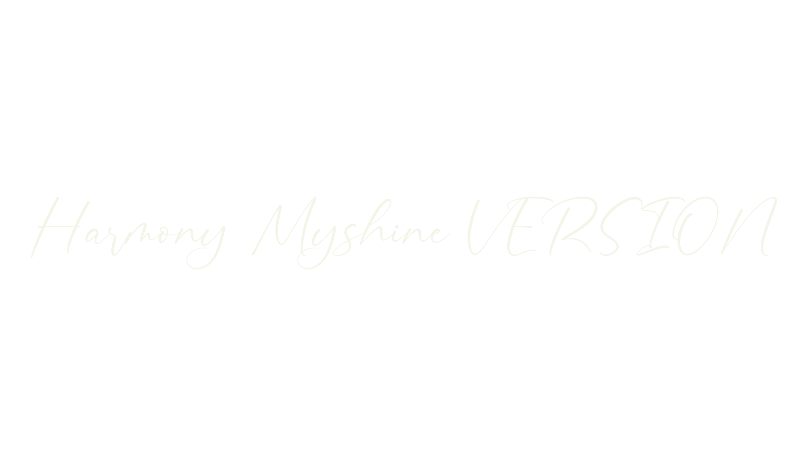 Harmony Myshine VERSION, script font preview