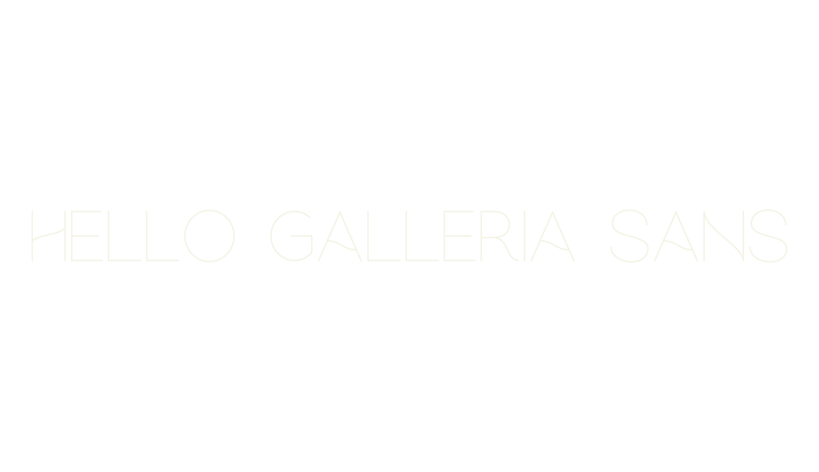 Hello Galleria Sans, sans serif font preview