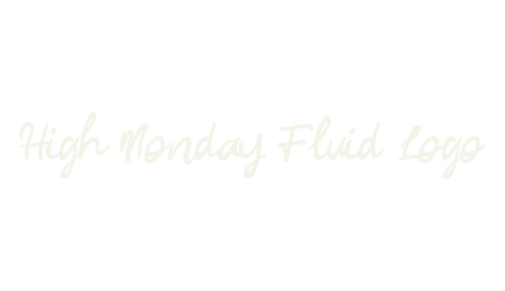 High Monday Fluid Logo, fashion script font preview