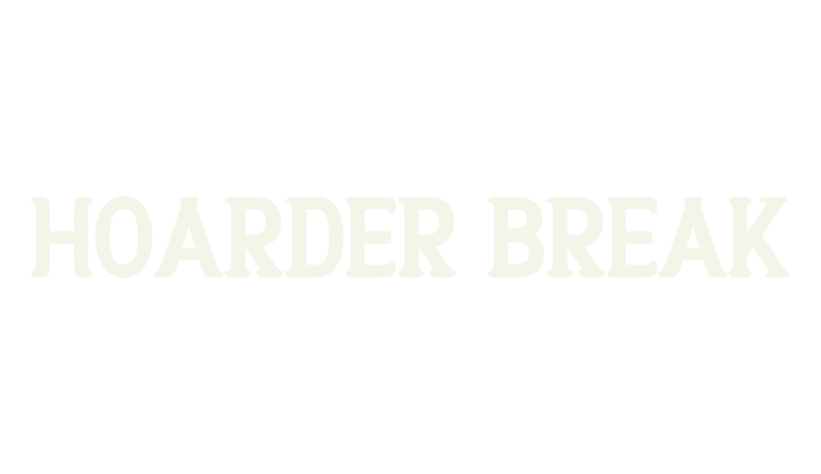 HOARDER BREAK, clothing font preview