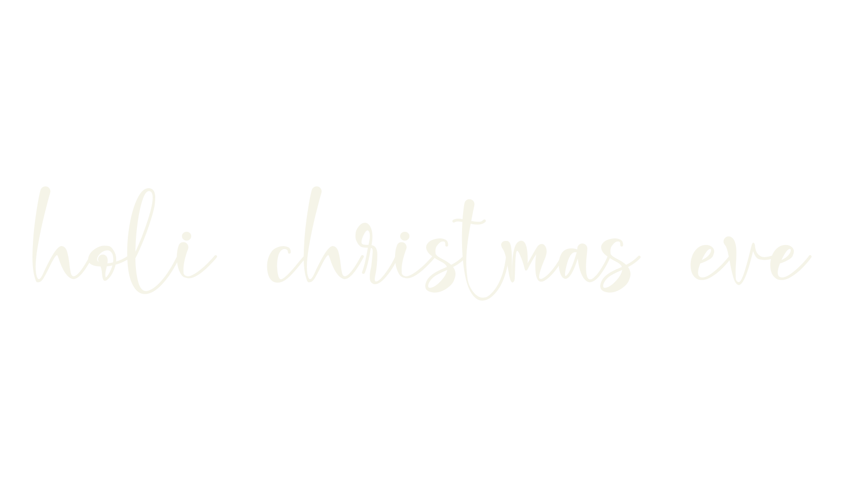 holi christmas eve, signature font preview