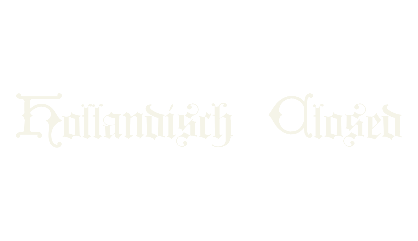 Hollandisch Closed, fantasy font preview