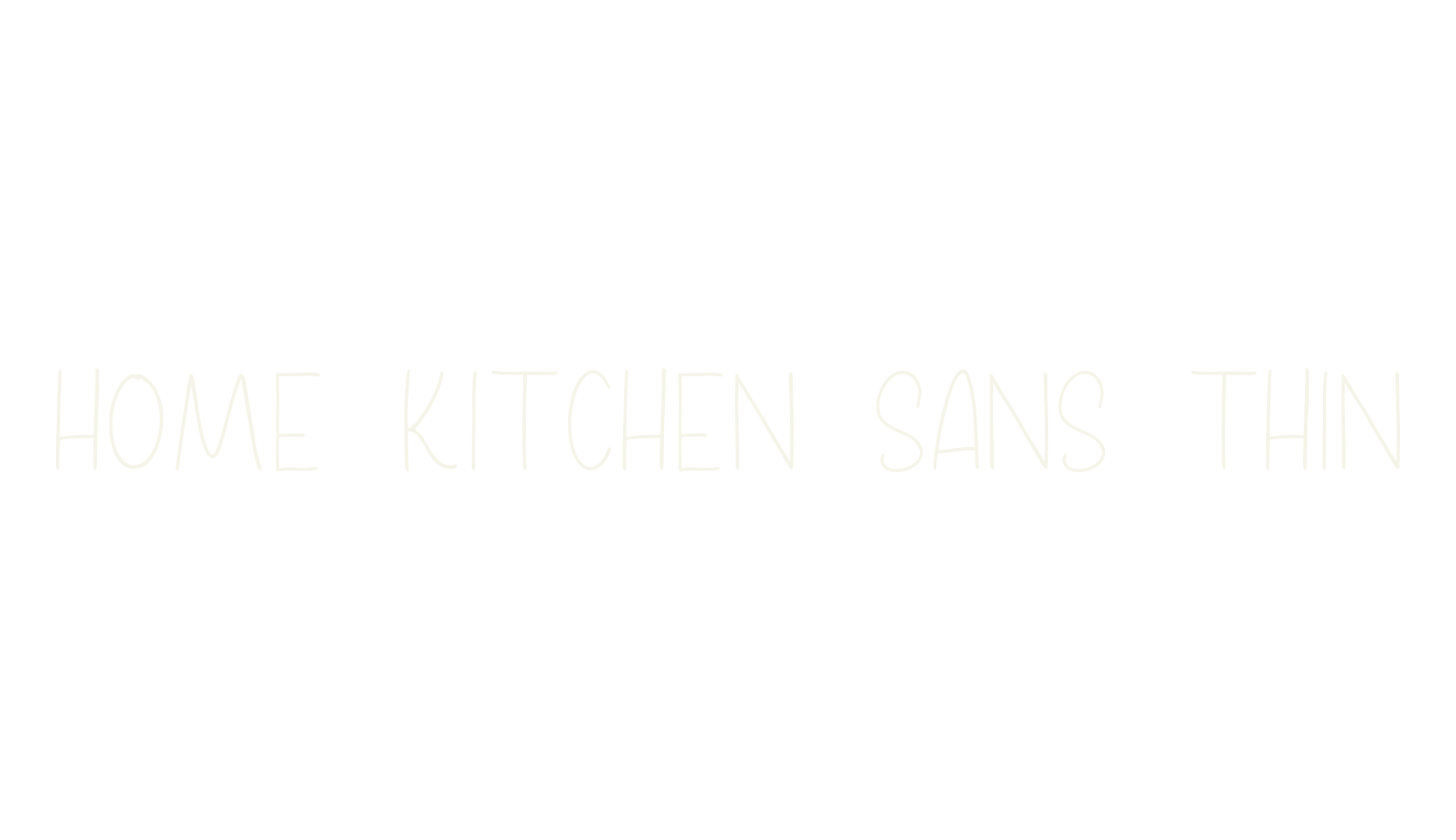 Home Kitchen Sans Thin, script font preview