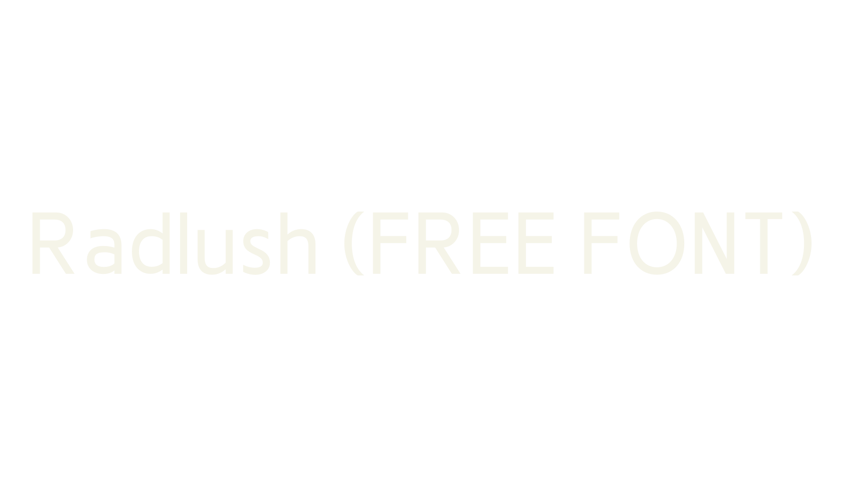 Radlush (FREE FONT), bold font preview