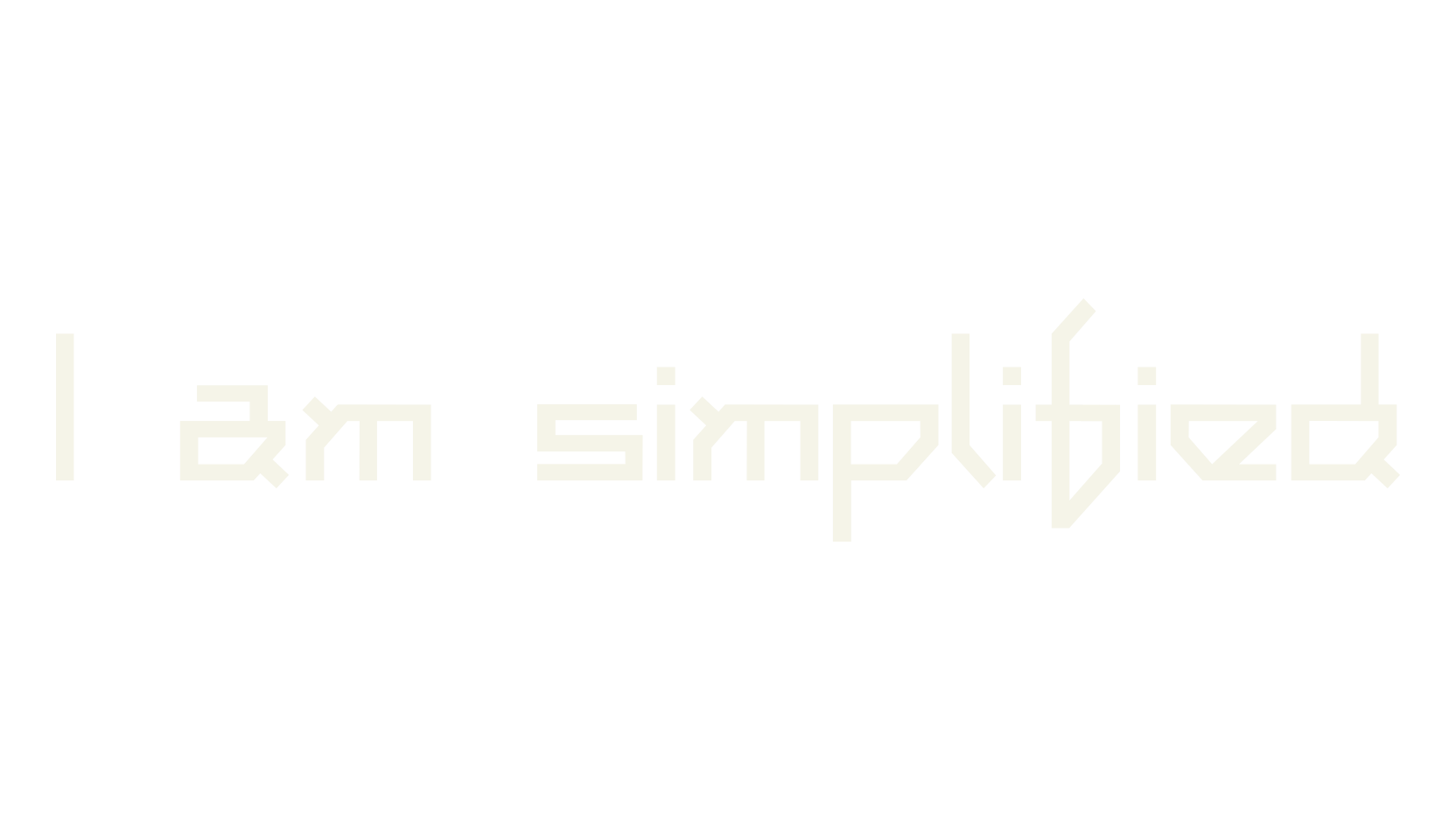I am simplified, futuristic font preview