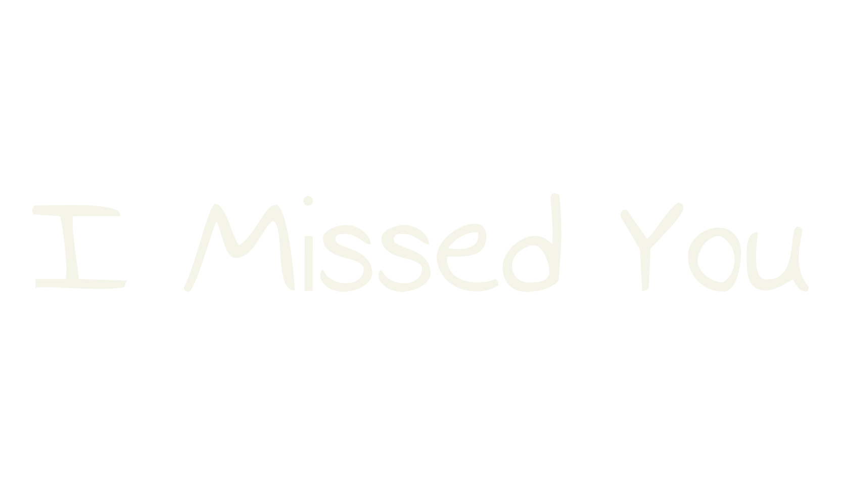 I Missed You, handwritten font preview