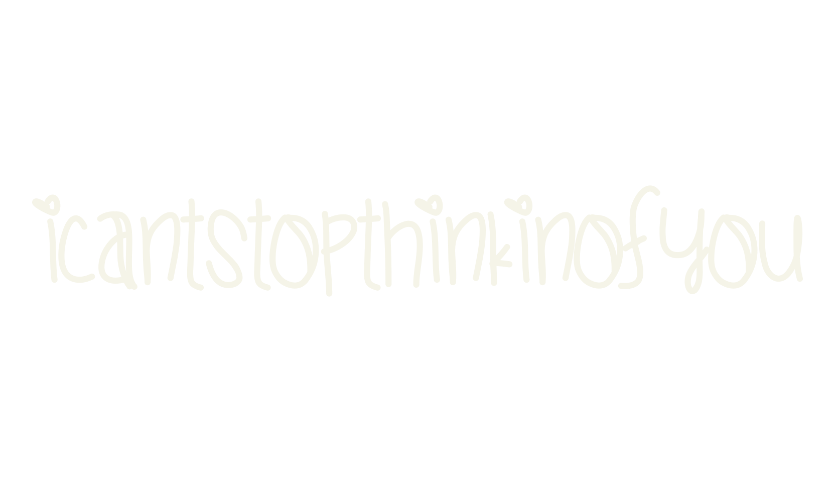 ICantStopThinkinOfYou, handwritten font preview