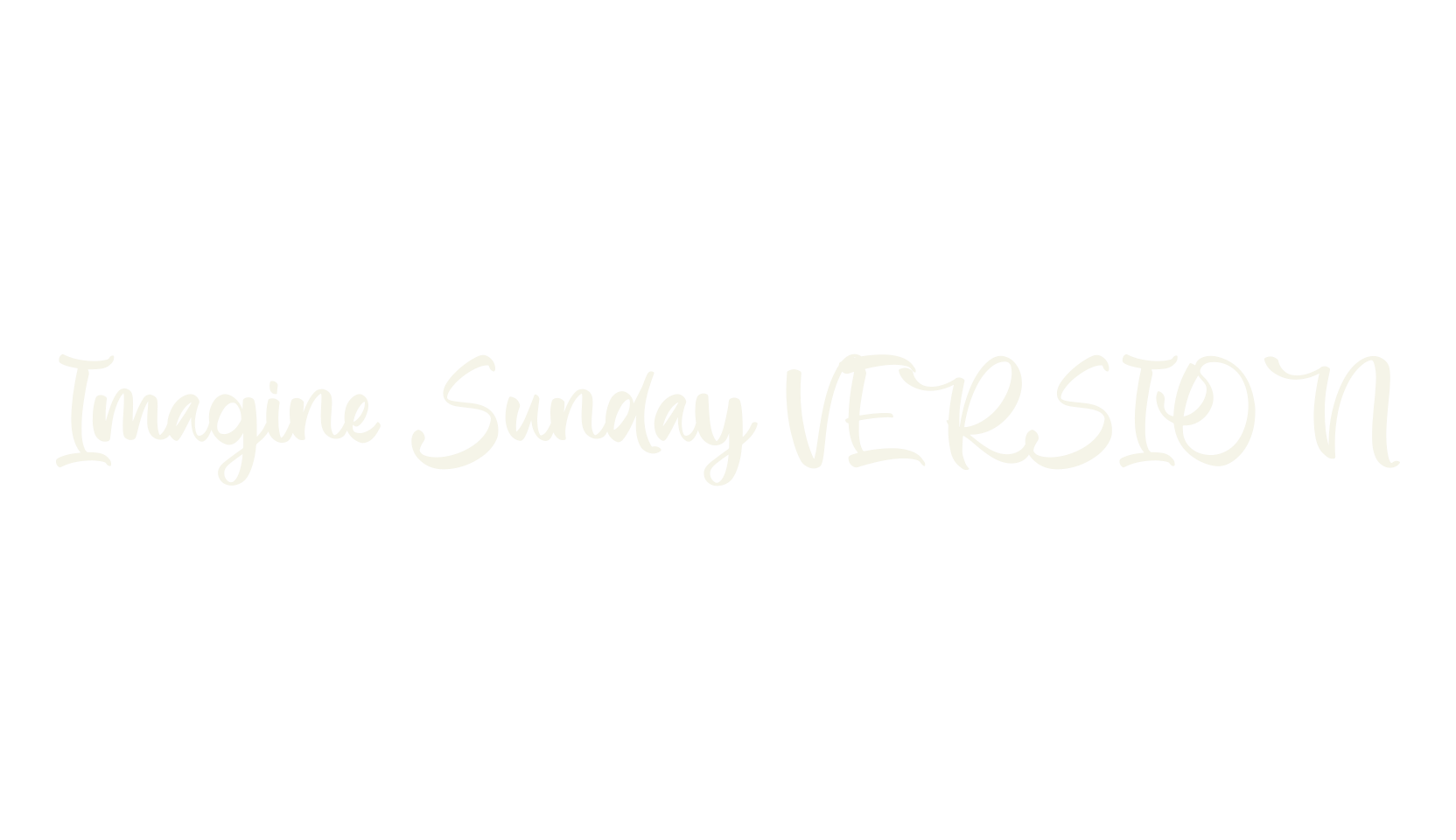 Imagine Sunday VERSION, script font preview