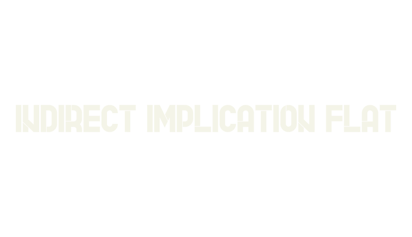 Indirect Implication Flat, stencil font preview