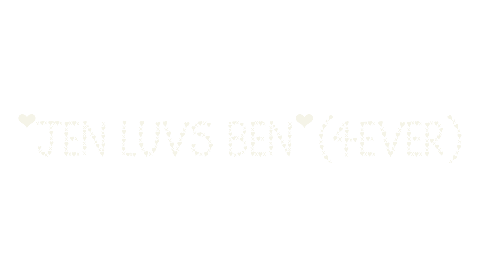 *Jen Luvs Ben*(4ever), cute font preview