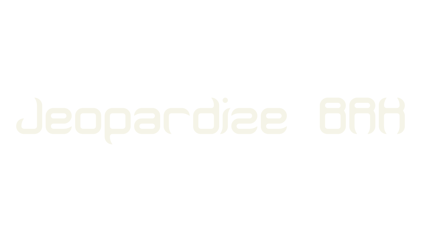 Jeopardize BRK, display font preview