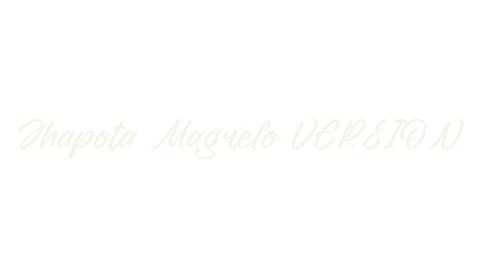 Jhapota Magrelo VERSION, script font preview
