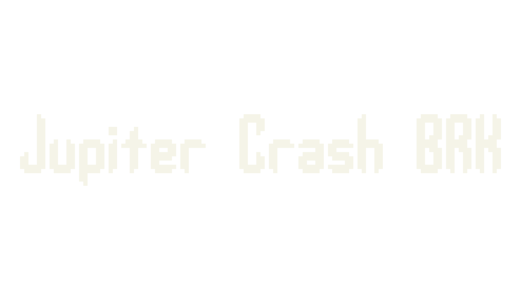 Jupiter Crash BRK, 80s font preview