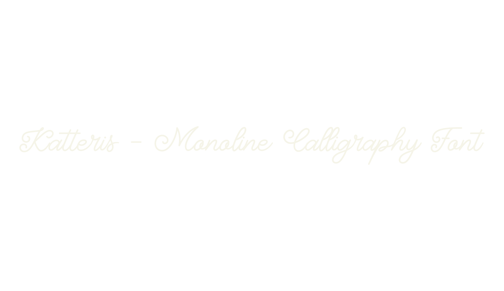 Katteris - Monoline Calligraphy Font, calligraphy font preview