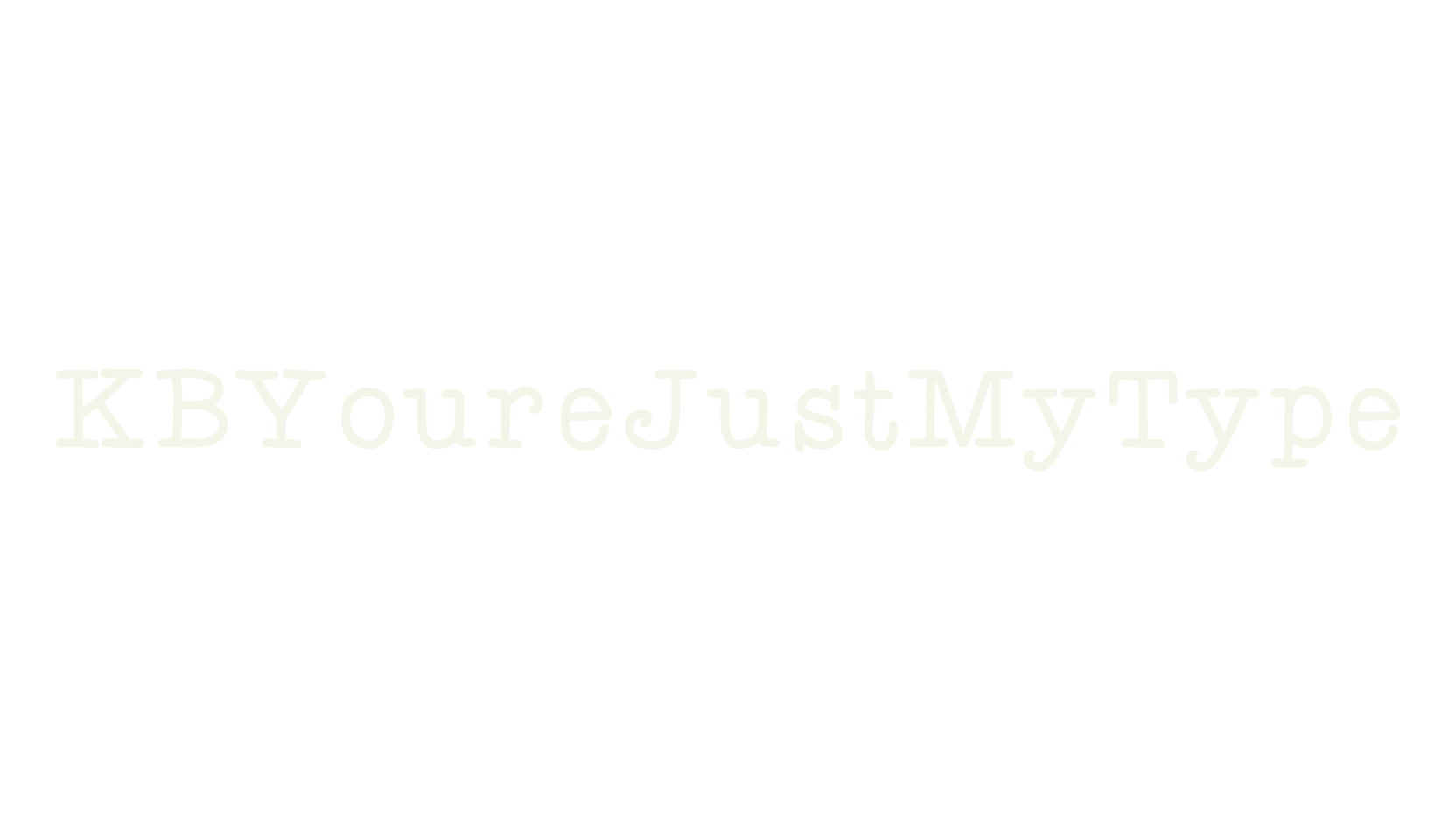 KBYoureJustMyType, handwritten font preview