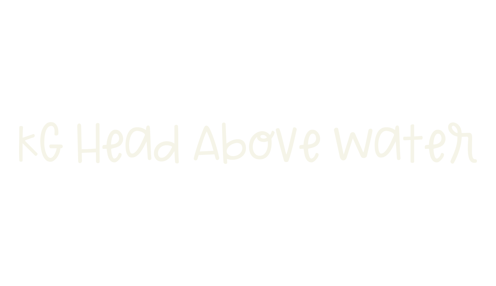 KG Head Above Water, fashion sign font preview