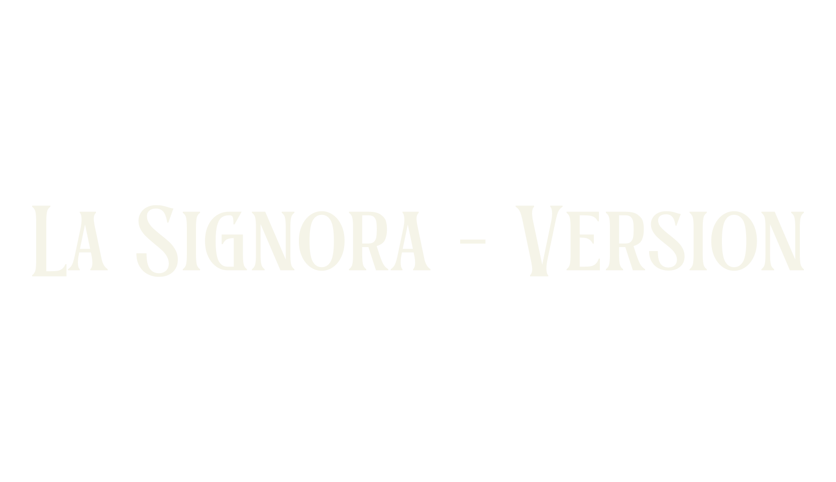 La Signora - Version, display market font preview
