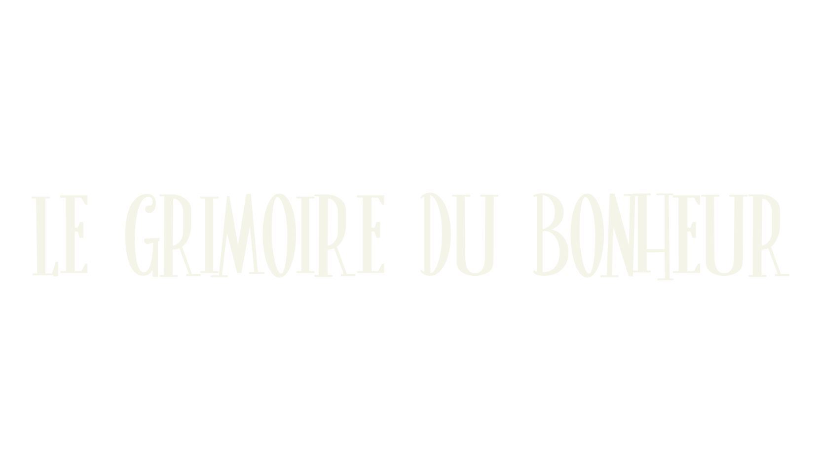 Le Grimoire du Bonheur, display font preview