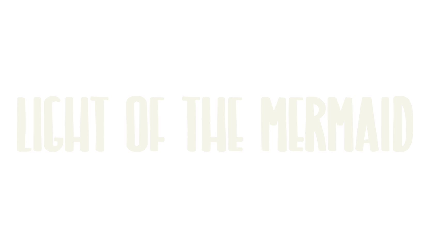 LIGHT OF THE MERMAID, tall font preview
