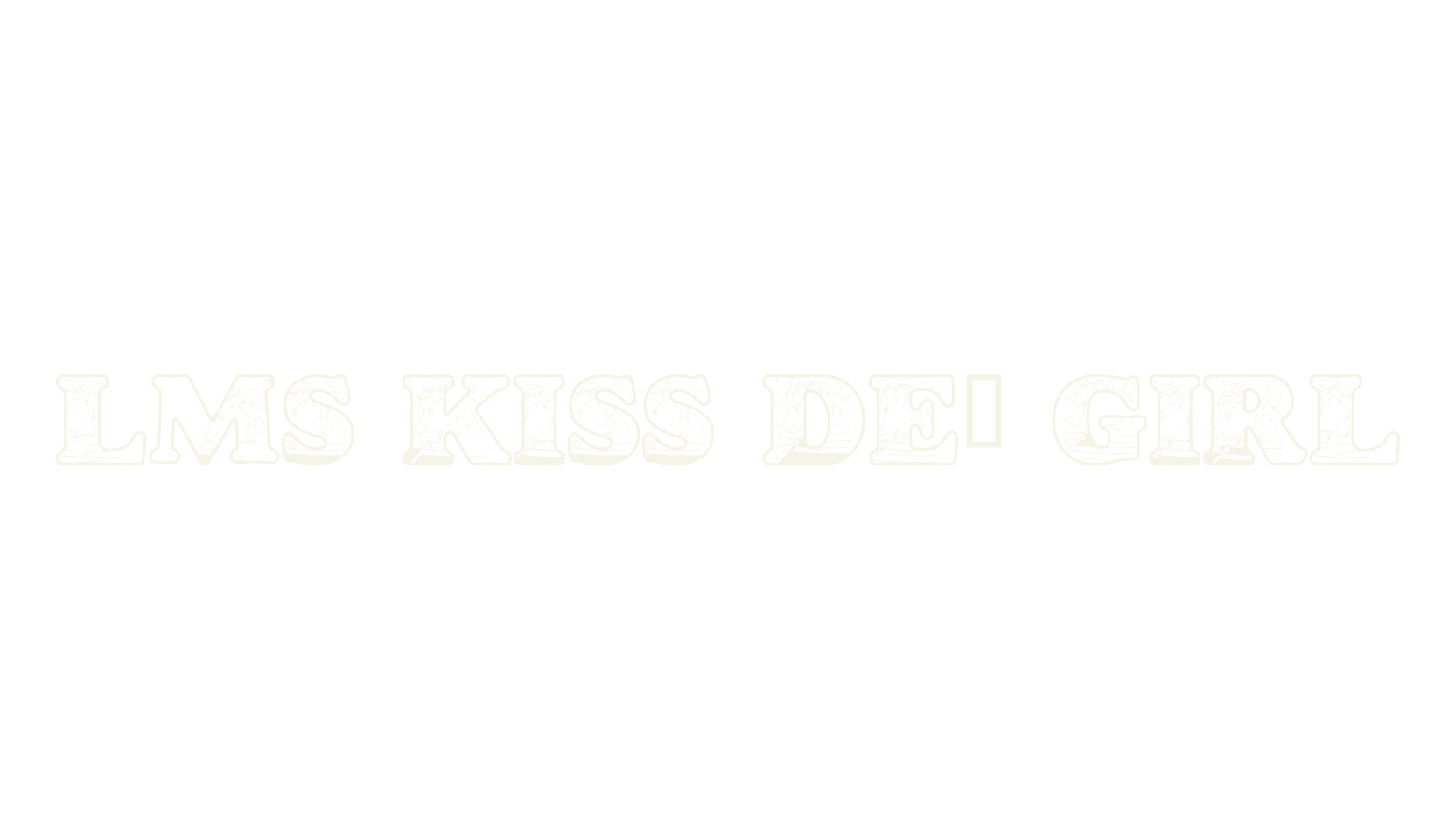 LMS Kiss de' Girl, display market font preview