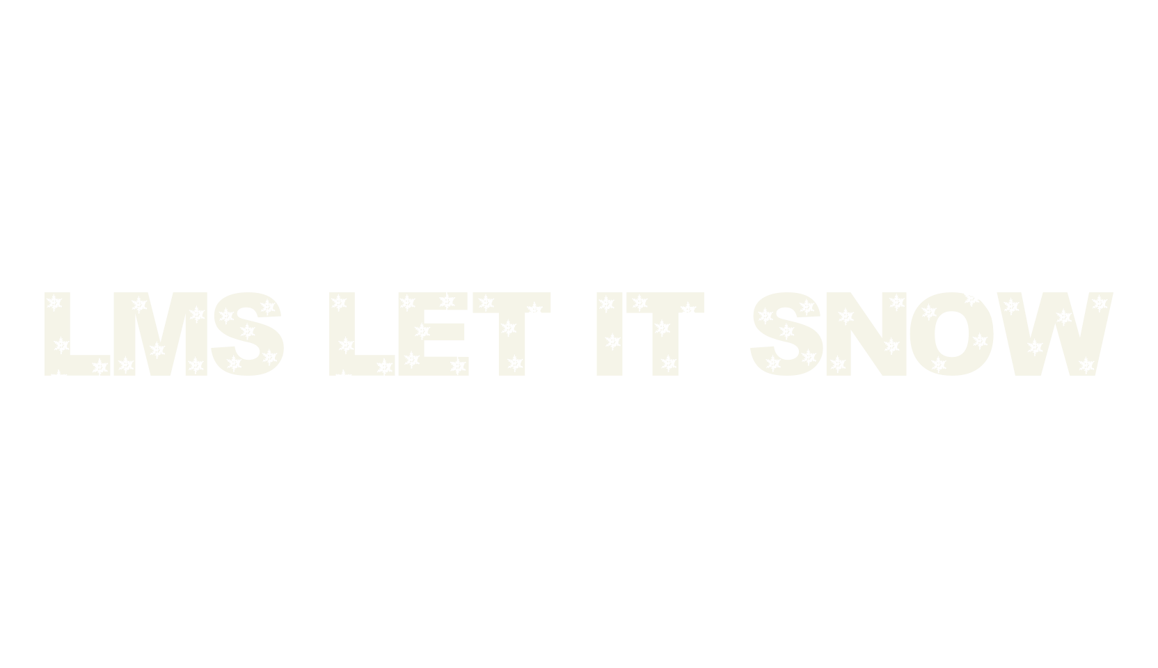 LMS Let It Snow, display market font preview
