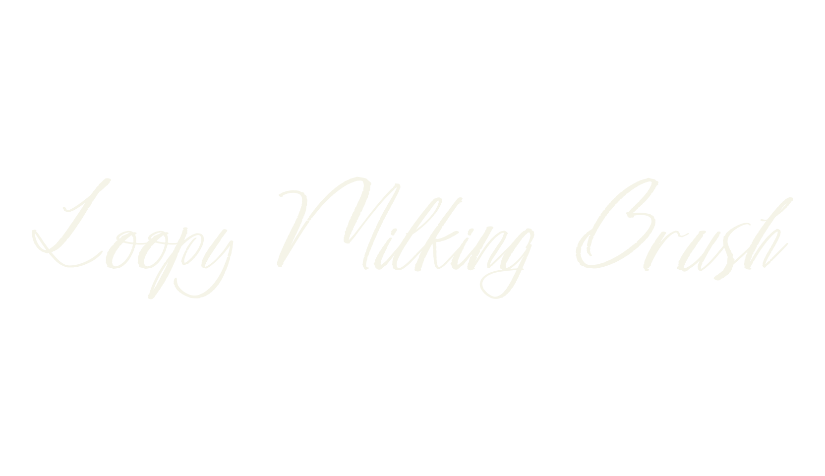 Loopy Milking Brush, script font preview