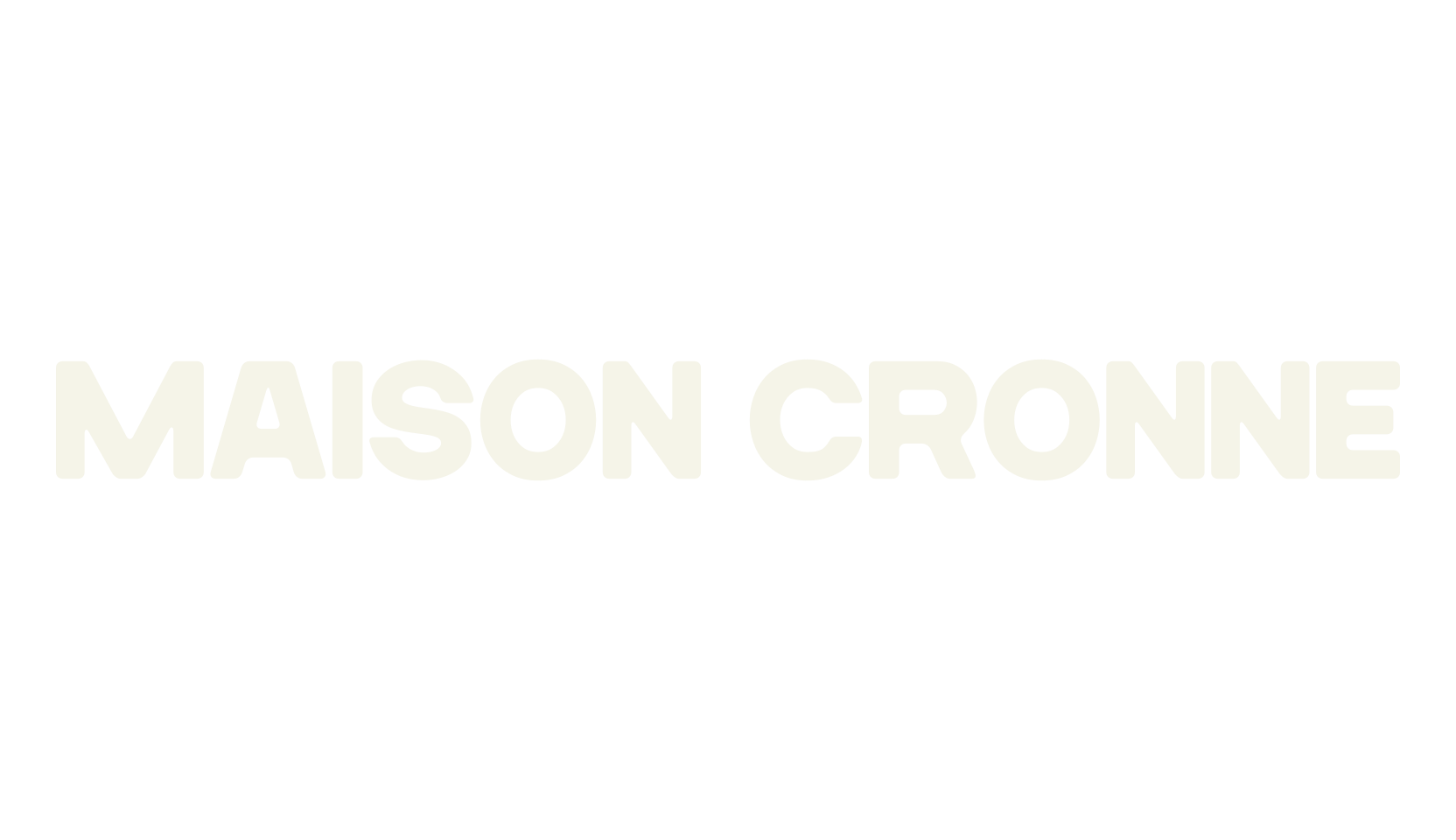 MAISON CRONNE, sans serif font preview