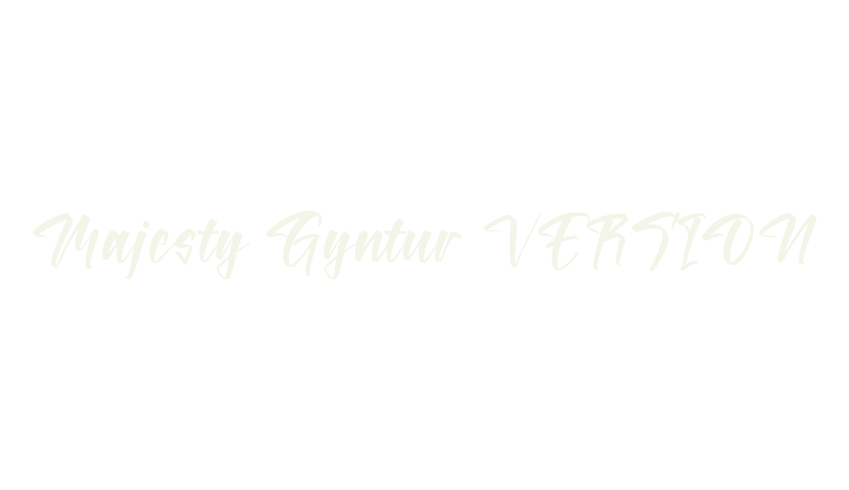Majesty Gyntur VERSION, script font preview