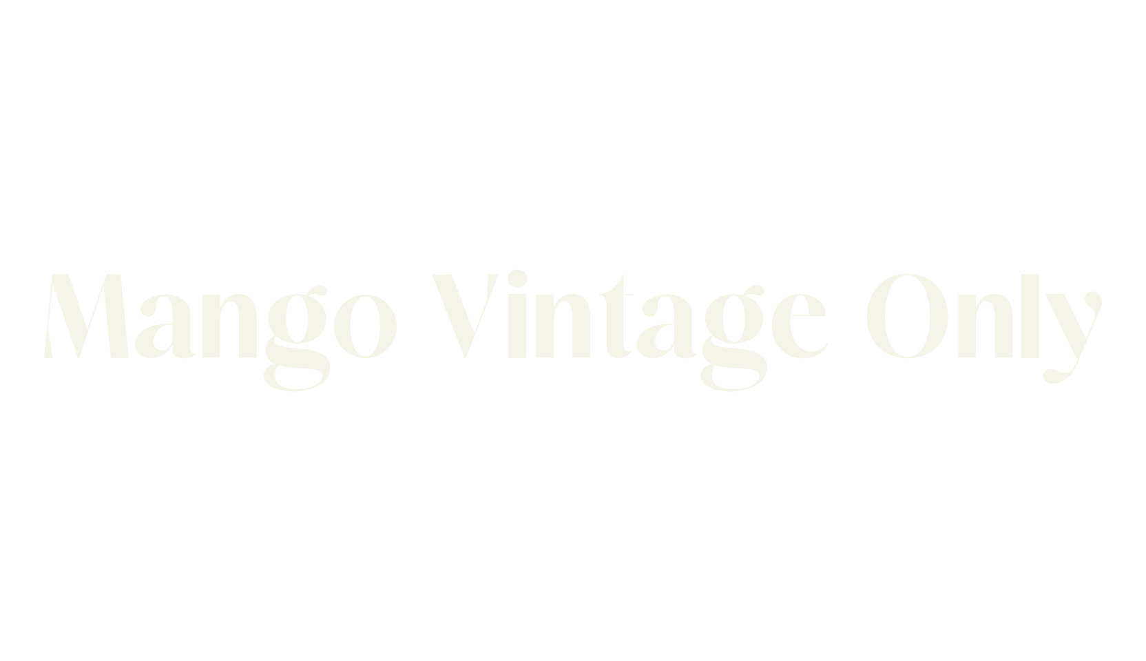 Mango Vintage Only, logo font preview