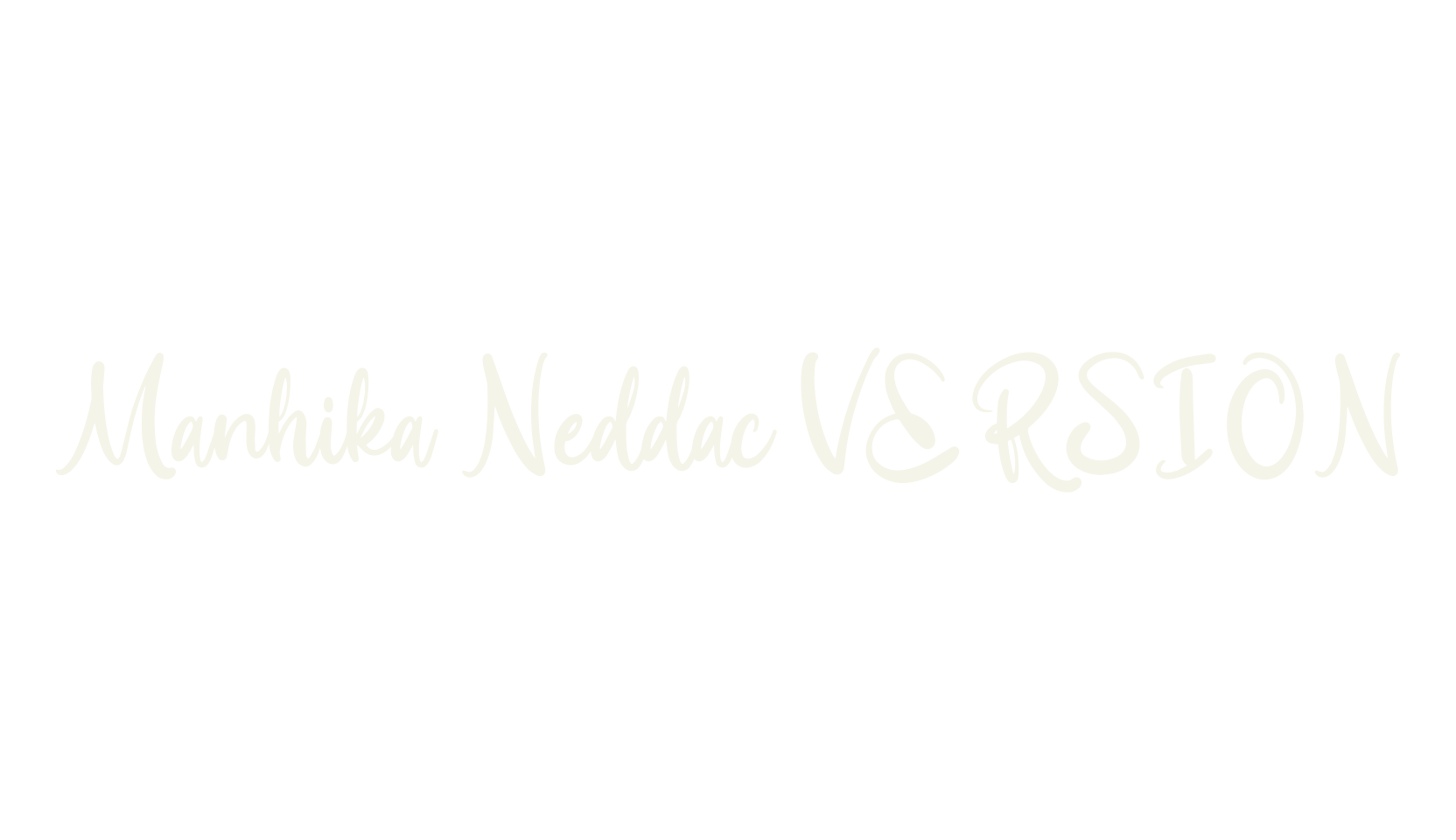 Manhika Neddac VERSION, script font preview