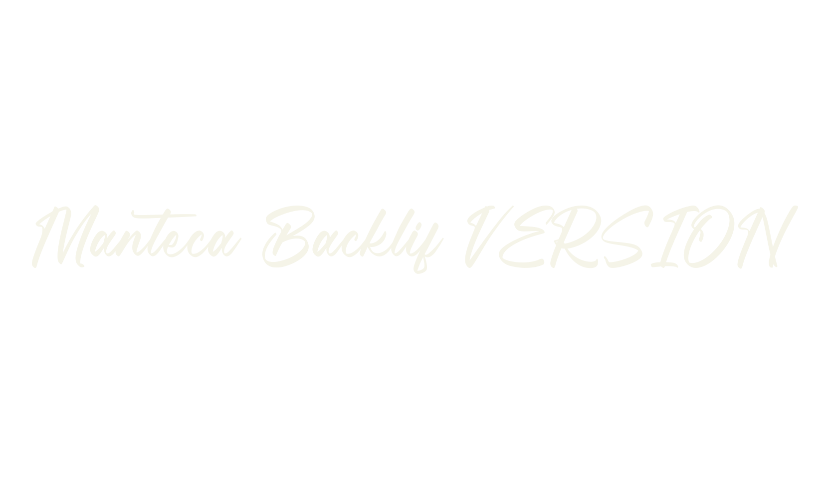 Manteca Backlif VERSION, script font preview