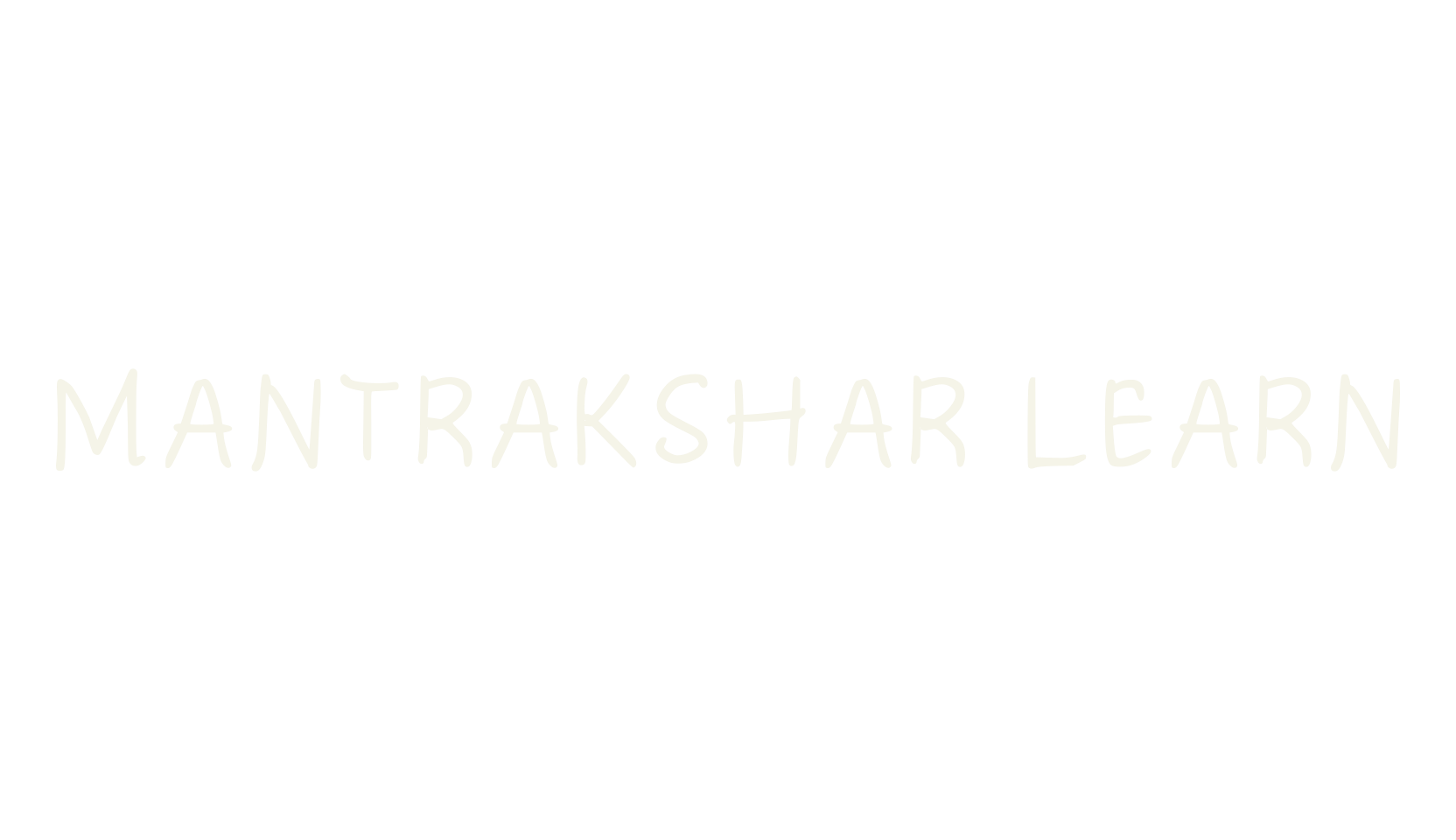 MANTRAKSHAR LEARN, cool font preview