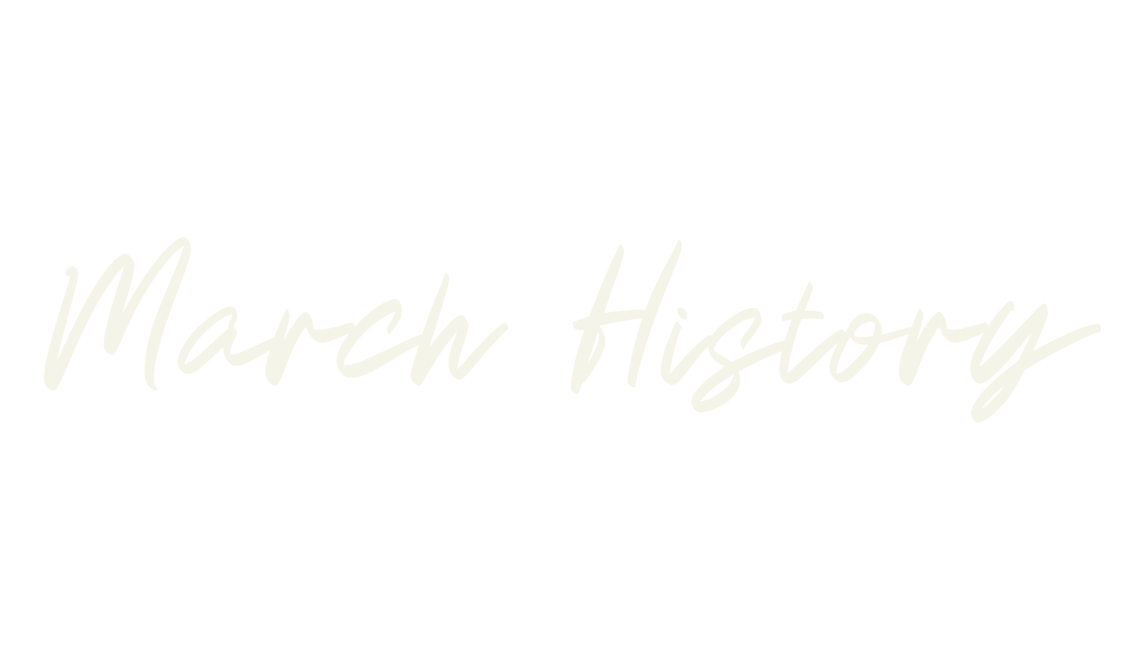 March History, handwriting font preview