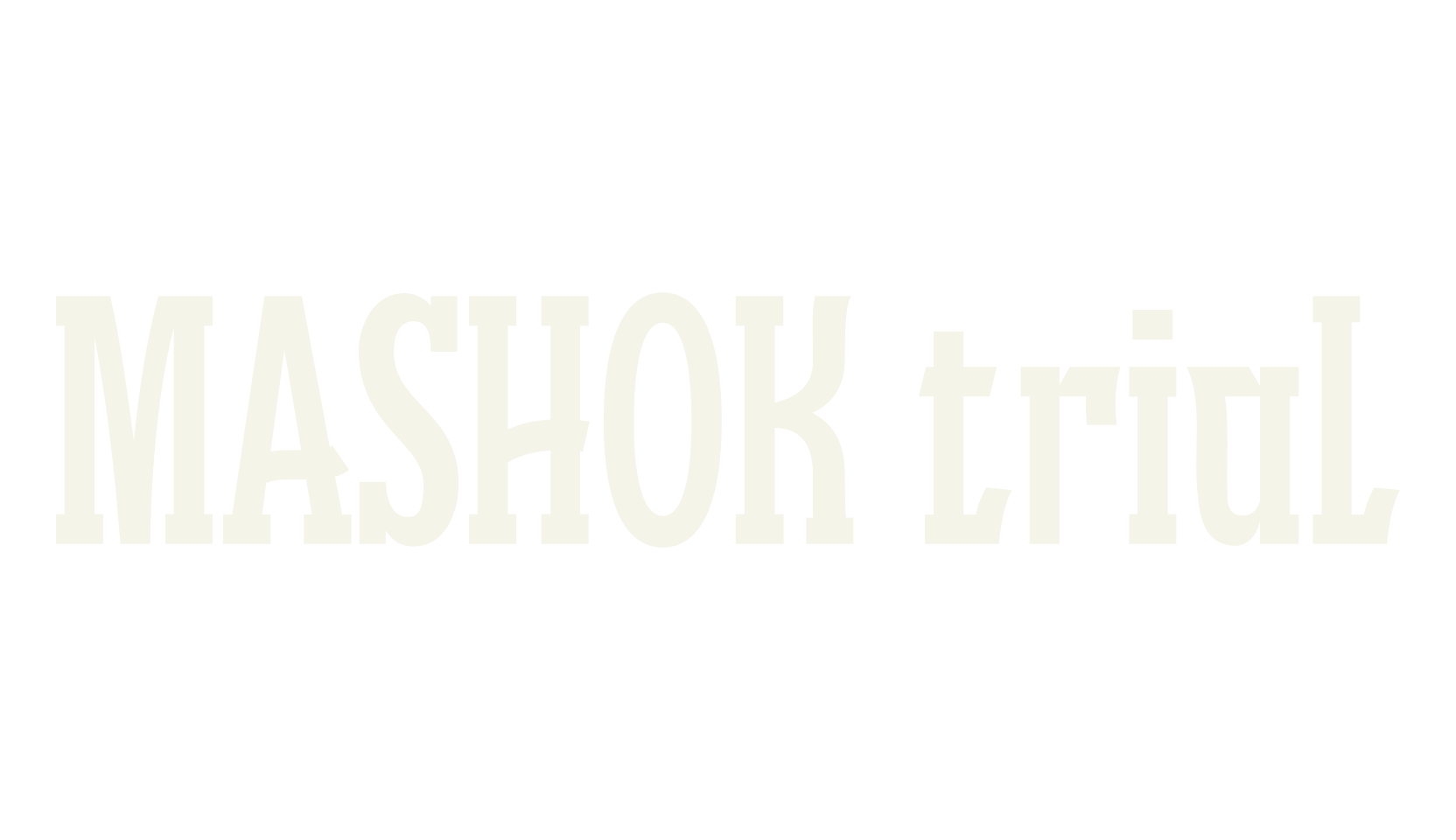 MASHOK trial, condensed font preview