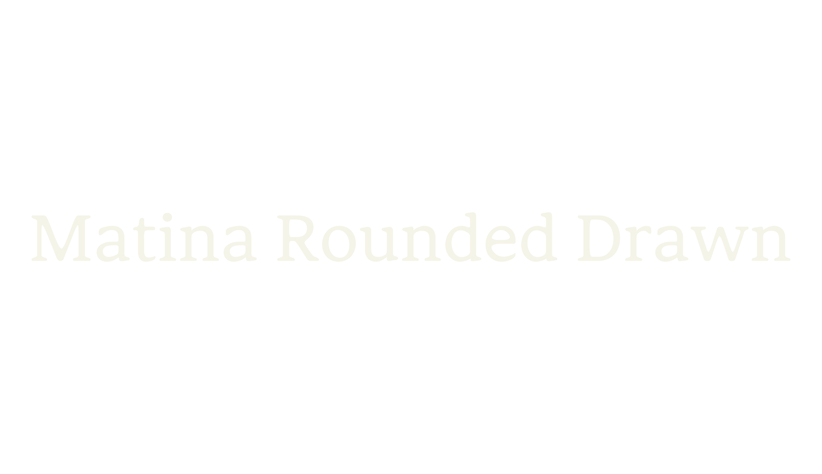 Matina Rounded Drawn, rounded font preview