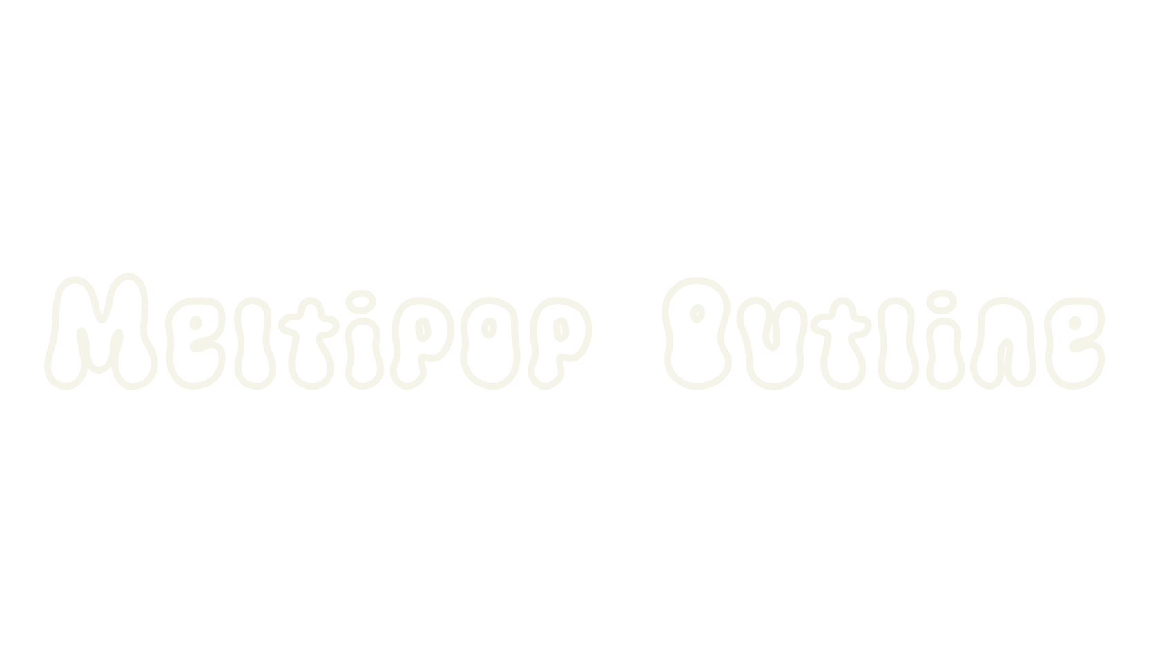 Meltipop Outline, outline font preview