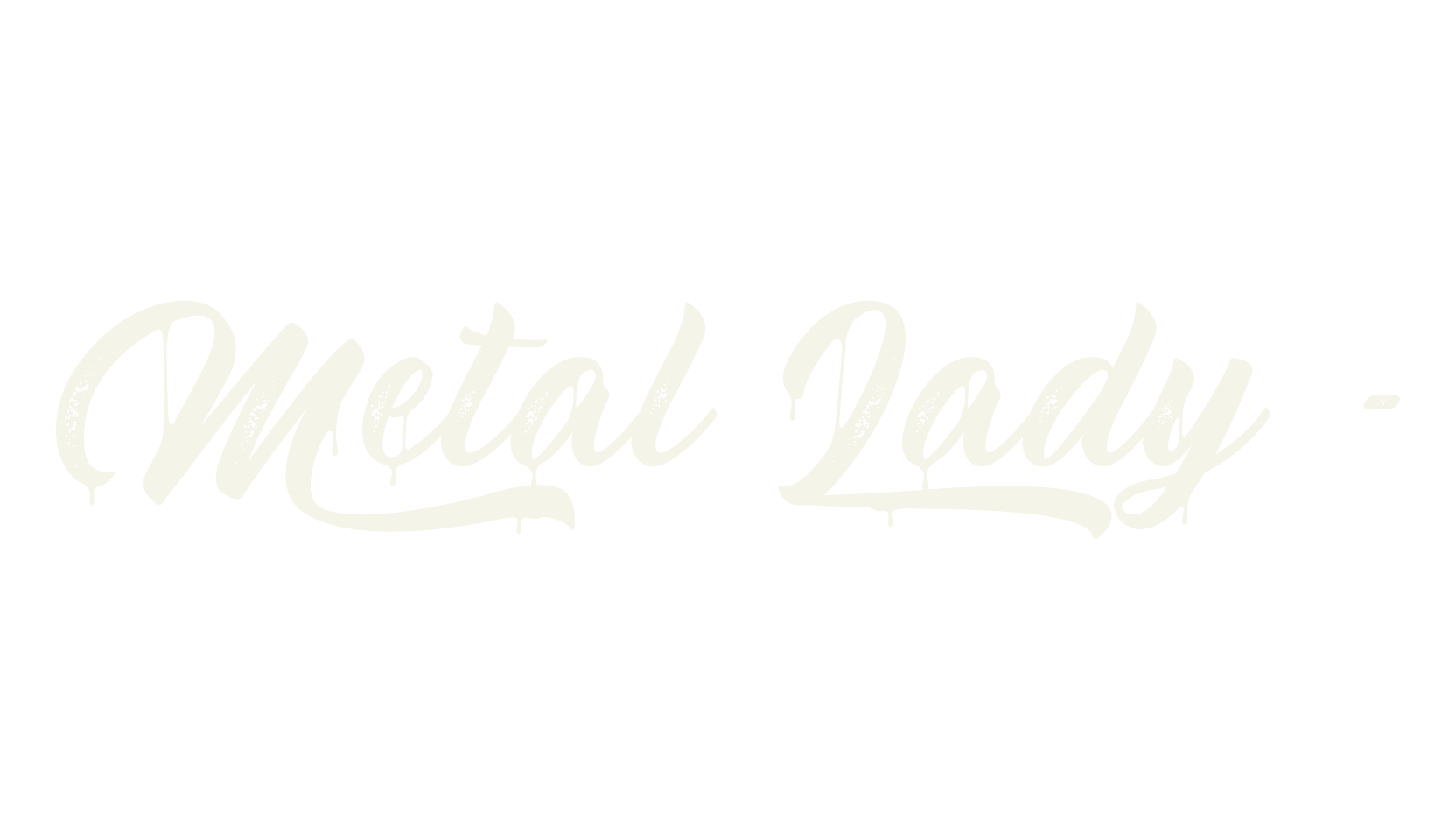 Metal Lady -, typography font preview