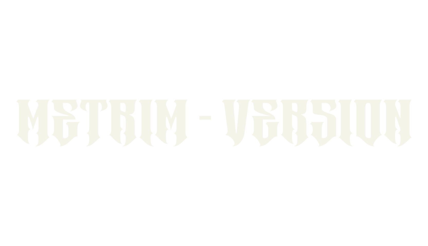 Metrim - Version, fantasy font preview