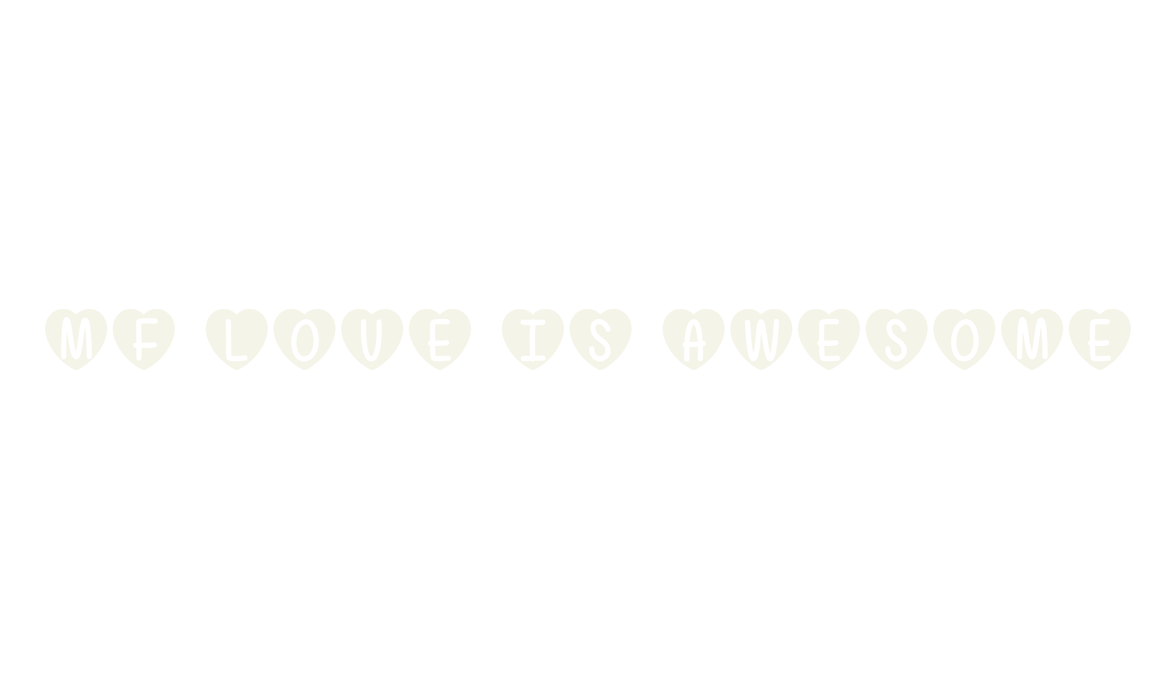 Mf Love Is Awesome, display market font preview